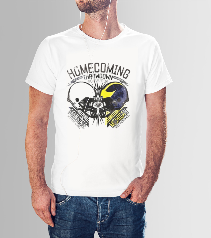 Homecoming Throwdown Michigan Wolverines Vs Penn State Nittany Lions Football Oct 17 2026 Helmet Showdown T-Shirt