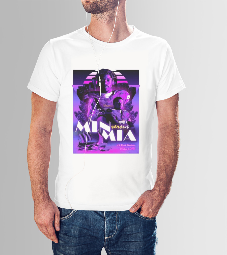 MIN Vs MIA U.S Bank Stadium October 4 2026 T-Shirt