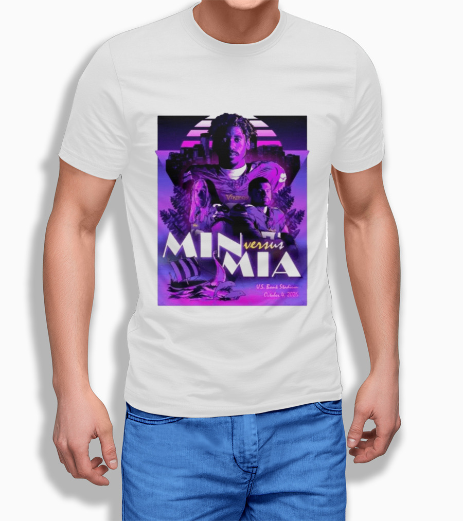 MIN Vs MIA U.S Bank Stadium October 4 2026 T-Shirt