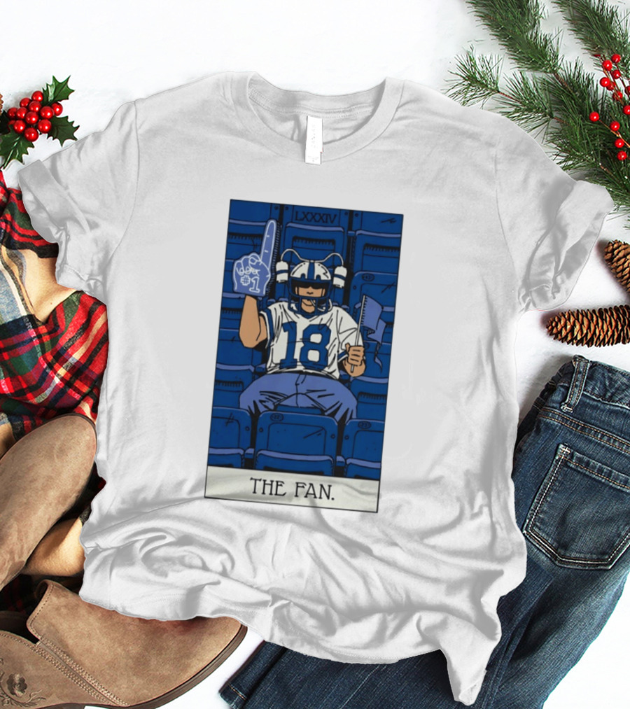 Peyton Manning Indianapolis Colts 18 The Fan LXXXIV T-Shirt