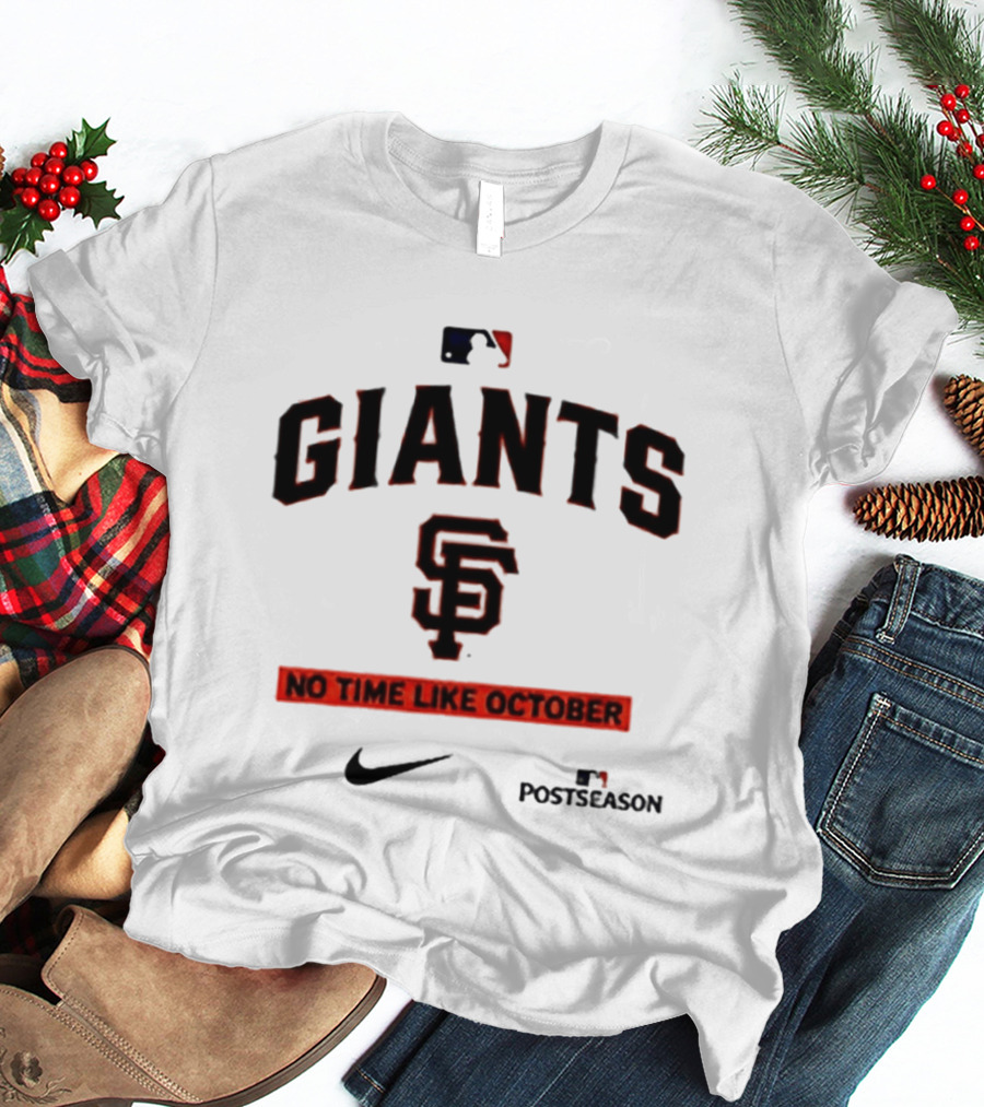 San Francisco Giants No Time Like October MLB Postseason Nike T-Shirt