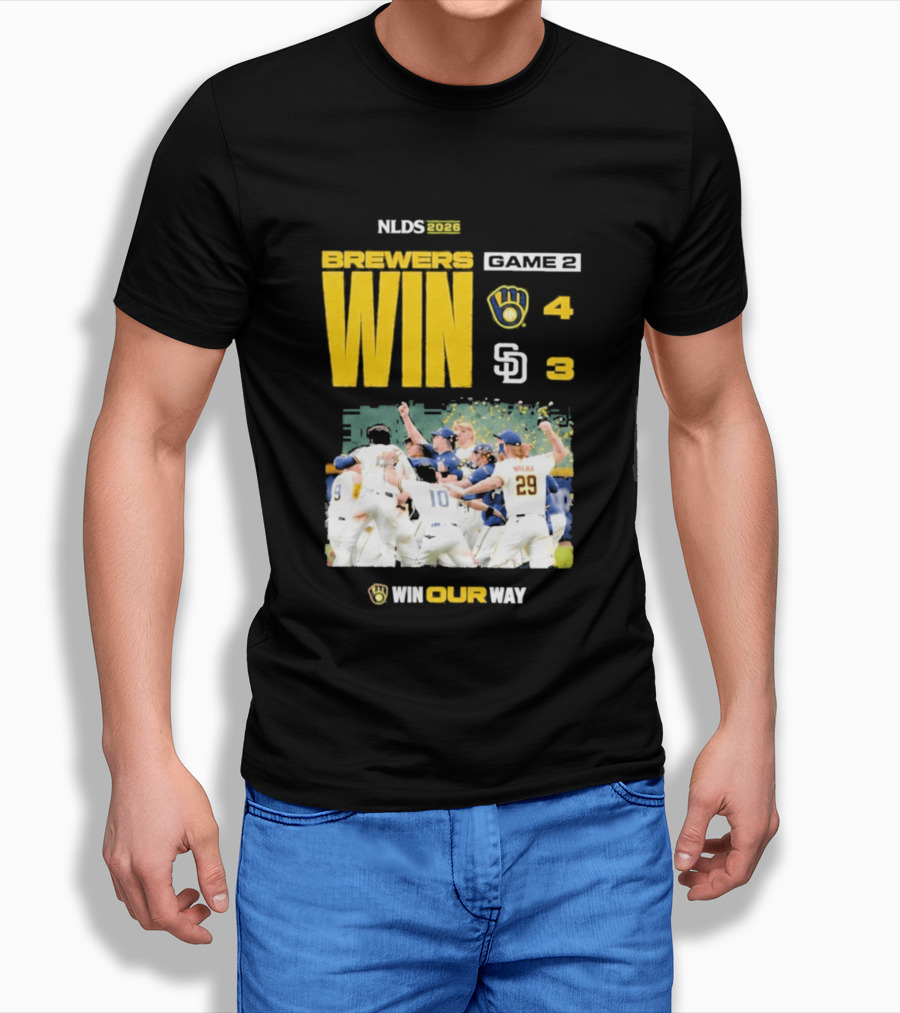 NLDS 2026 Brewers Win Game 2 Win Our Way 4 3 Victory Celebration T-Shirt