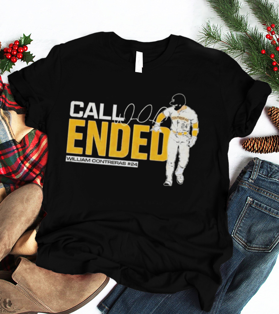 William Contreras Call Ended Baseball Player White And Gold T-Shirt