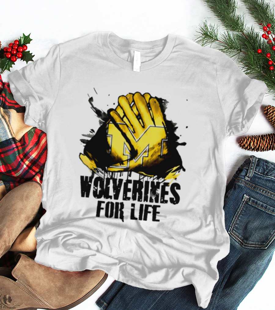 Michigan Wolverines M Symbol Wolverines For Life T-Shirt