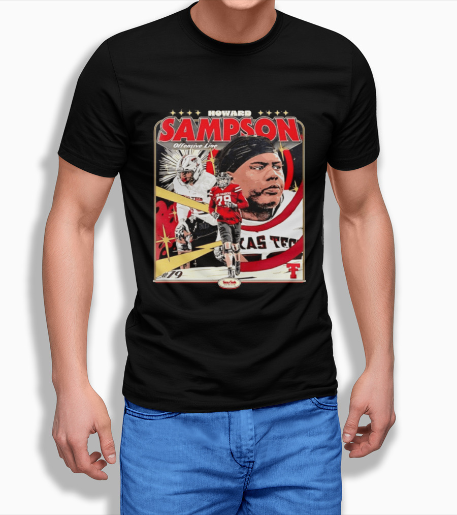Howard Sampson Texas Tech Red Raiders Football Offensive Line #79 NCAA T-Shirt