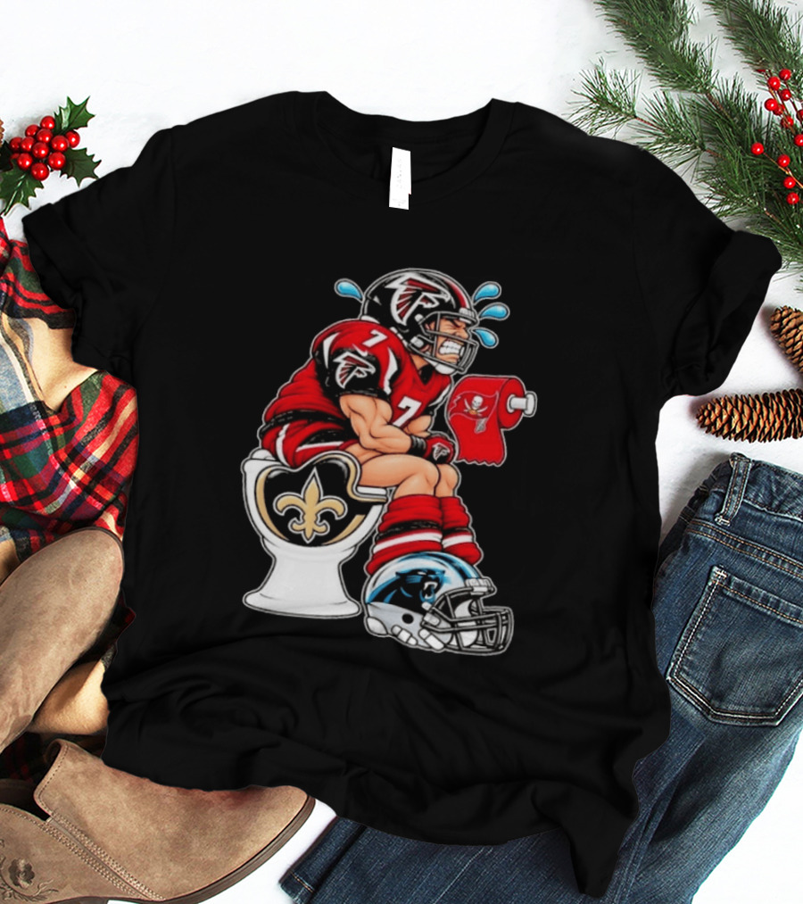 Atlanta Falcons Player On Saints Toilet With Buccaneers Toilet Paper And Panthers Helmet T-Shirt