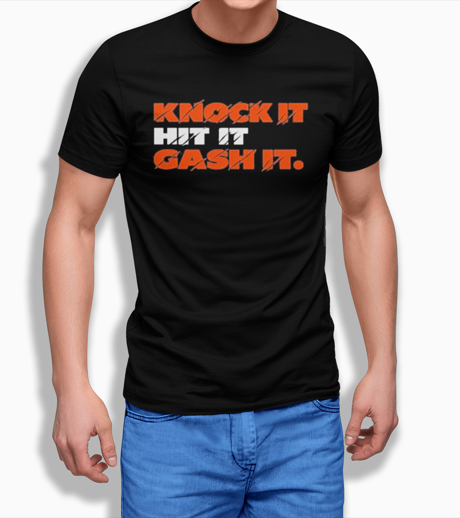 Chicago Bears Knock It Hit It Gash It T-Shirt