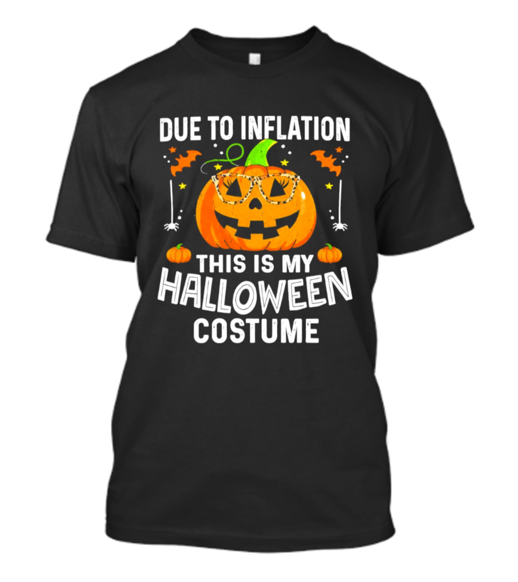 Due To Inflation This Is My Halloween Costume Pumpkin Glasses 2026 T-Shirt