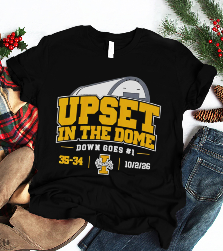 Idaho Vandals Upset In The Dome 35 34 Bown Goes #1 10/12/26 T-Shirt