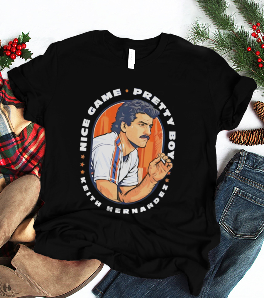 Keith Hernandez New York Mets Nice Game Pretty Boy T-Shirt