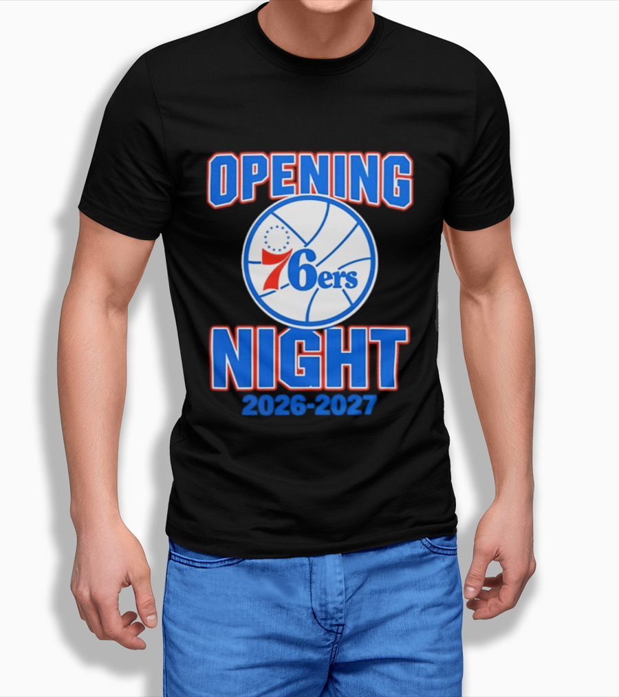 Philadelphia 76ers Opening Night 2026 2027 T-Shirt