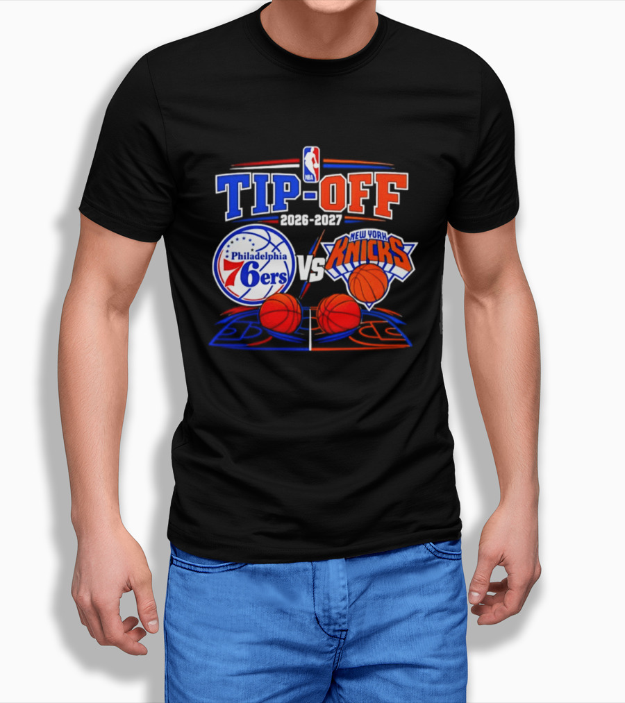 Philadelphia 76ers Vs New York Knicks NBA Tip Off 2026 2027 Matchup T-Shirt