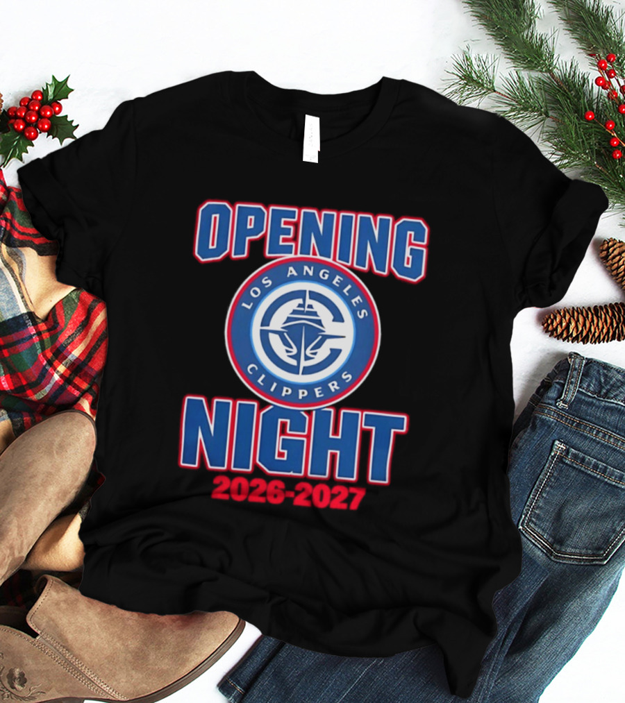 Los Angeles Clippers Opening Night 2026 2027 T-Shirt