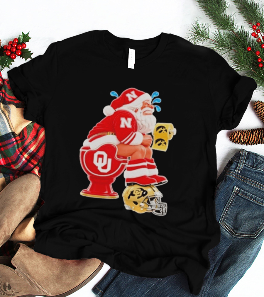 Nebraska Santa On Oklahoma Toilet With Iowa Toilet Paper And Colorado Helmet Football Rivalry Humor T-Shirt