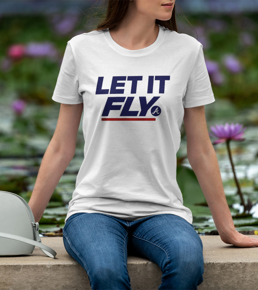 Atlanta Braves Let It Fly A Symbol 2026 T-Shirt