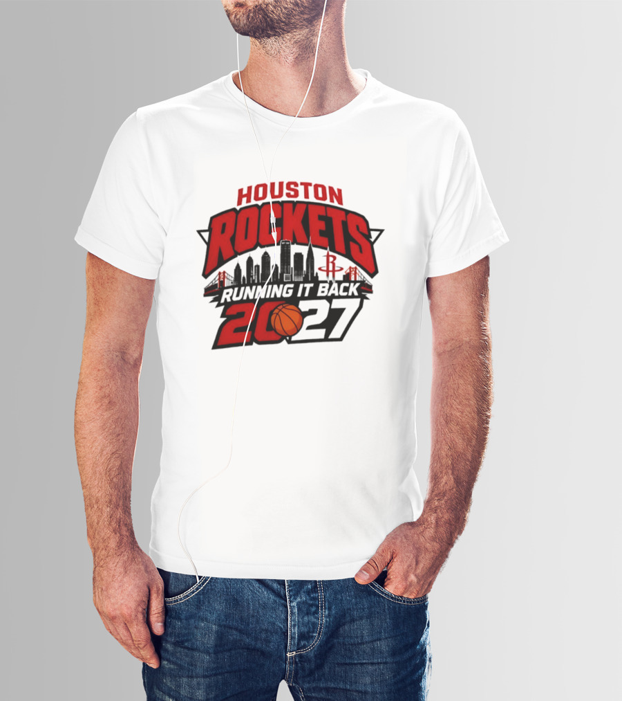 Houston Rockets Running It Back 2027 NBA Skyline Basketball T-Shirt