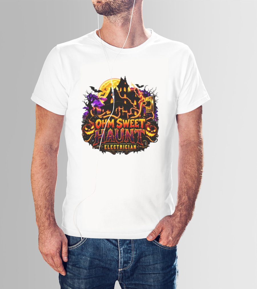 Ohm Sweet Haunt Electrician Halloween Haunted House With Pumpkins And Bats T-Shirt