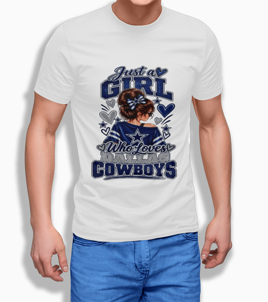 Just A Girl Who Loves Dallas Cowboys Fan Art Style Hearts And Stars T-Shirt