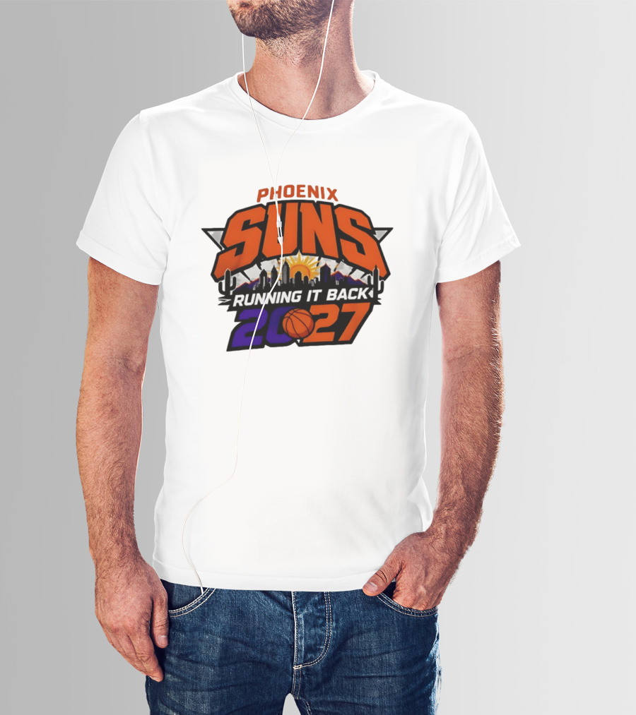 Phoenix Suns Running It Back 2027 NBA Skyline Basketball T-Shirt