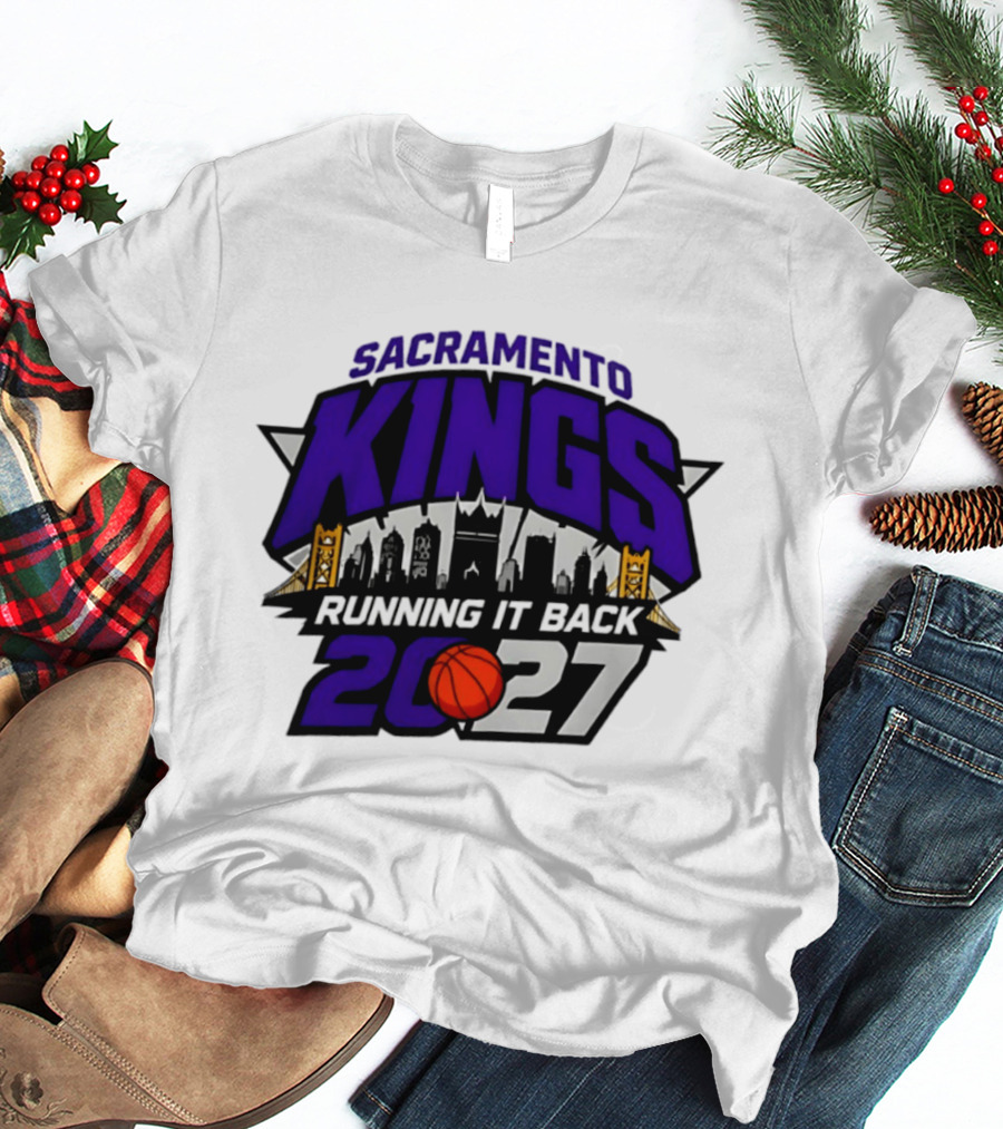 Sacramento Kings 2027 Running It Back Skyline Basketball T-Shirt