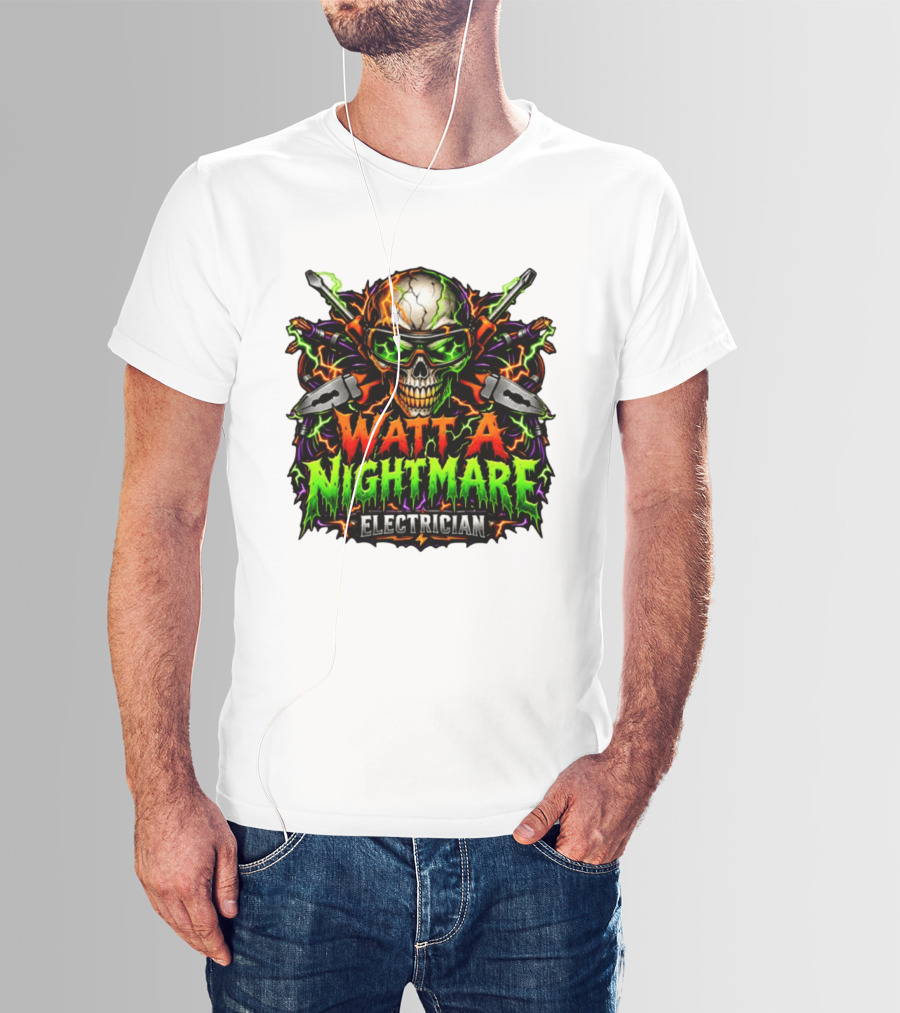 Watt A Nightmare Electrician Skull Halloween T-Shirt