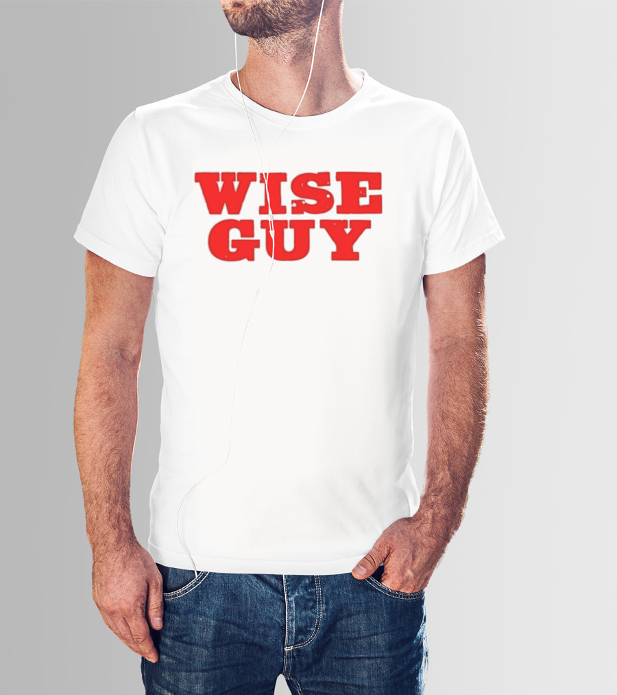 Wise Guy T-Shirt