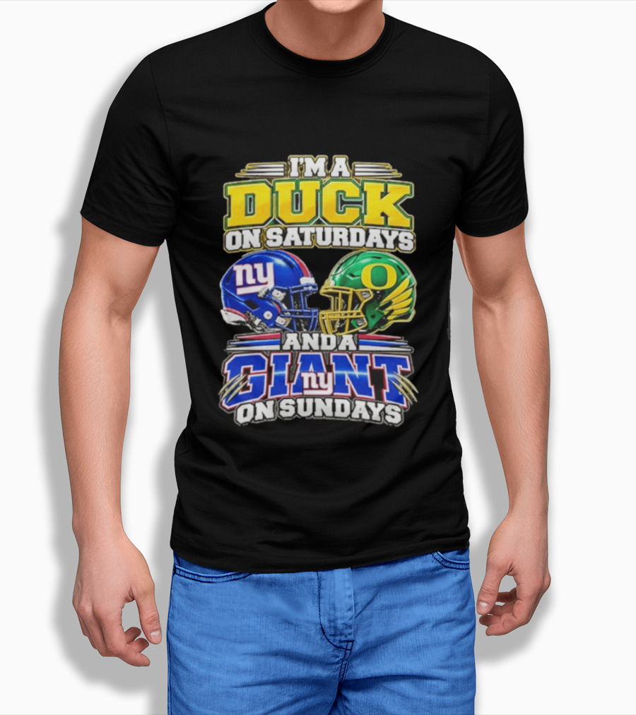 I'm A Duck On Saturdays Oregon Helmet And A Giant On Sundays NY Helmet T-Shirt