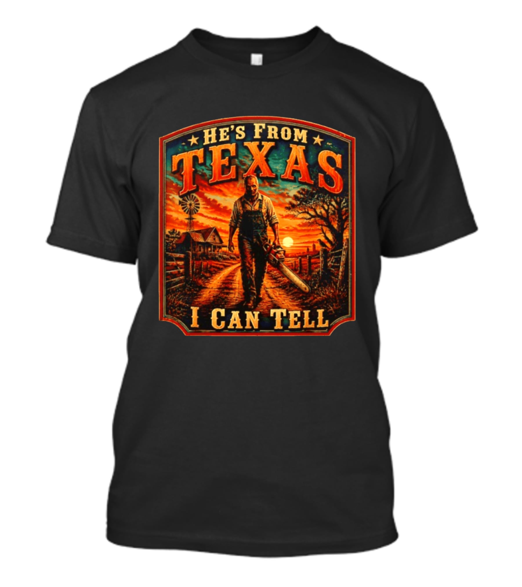 He's From Texas I Can Tell Texas Chainsaw Sunset Rural Scene T-Shirt