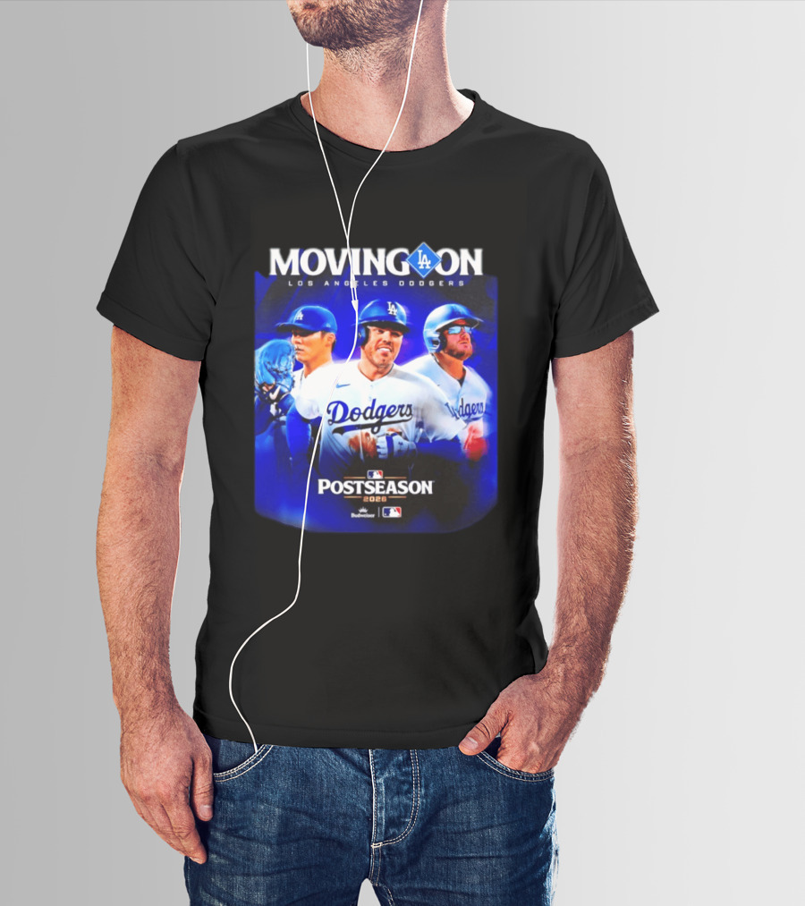 Moving On Los Angeles Dodgers Postseason 2026 MLB Fan T-Shirt
