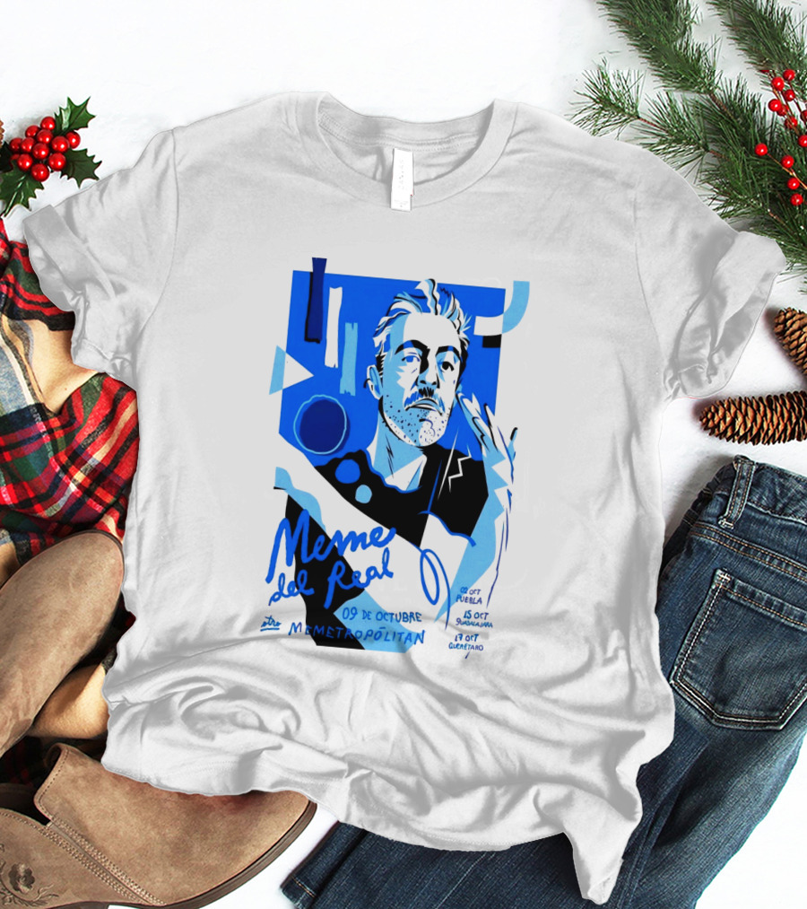 Meme Del Real 09 De Octubre 2026 Metropolitán MX Concert T-Shirt