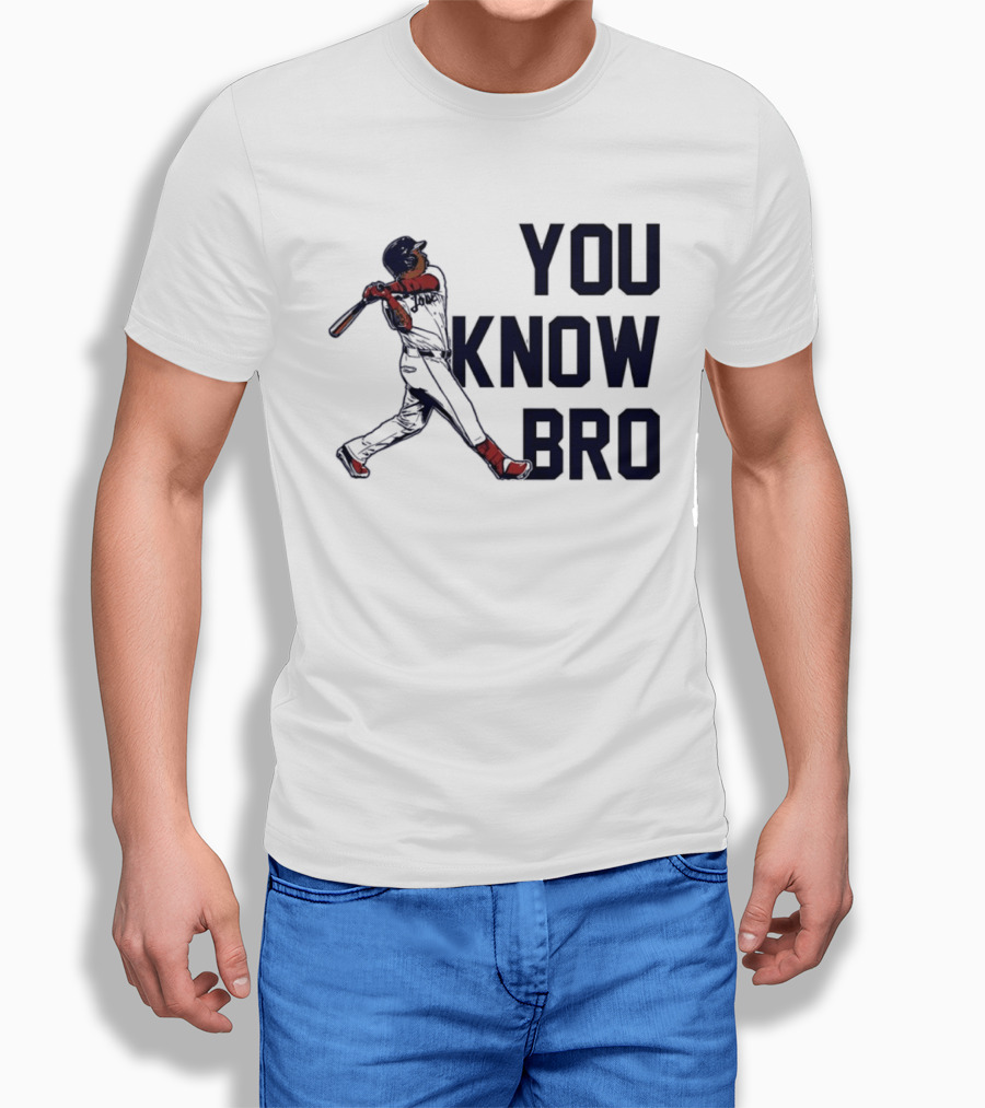 You Know Bro Baseball Swing Home Run ALDS 2026 T-Shirt
