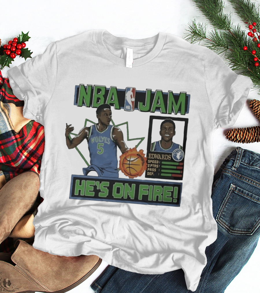 NBA Jam Wolves Edwards He's On Fire 2026 T-Shirt
