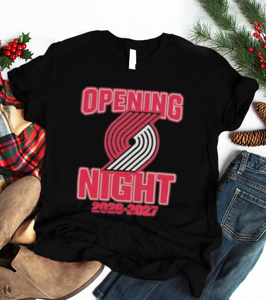 Portland Trail Blazers NBA Opening Night 2026 2027 T-Shirt