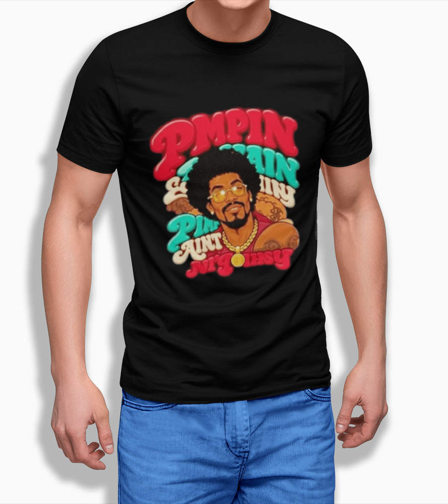 Pimpin' Ain't Easy Old School Flavor With Fur Coat T-Shirt