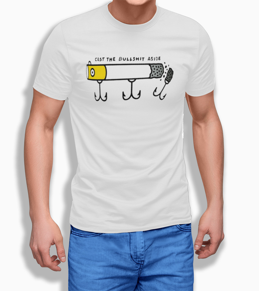 Cast The Bullshit Aside Smoking Fishing Hook T-Shirt