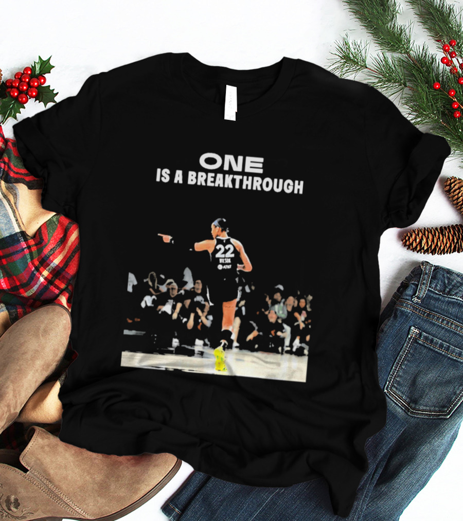 A'ja Wilson 22 One Is A Breakthrough Las Vegas Aces WNBA T-Shirt