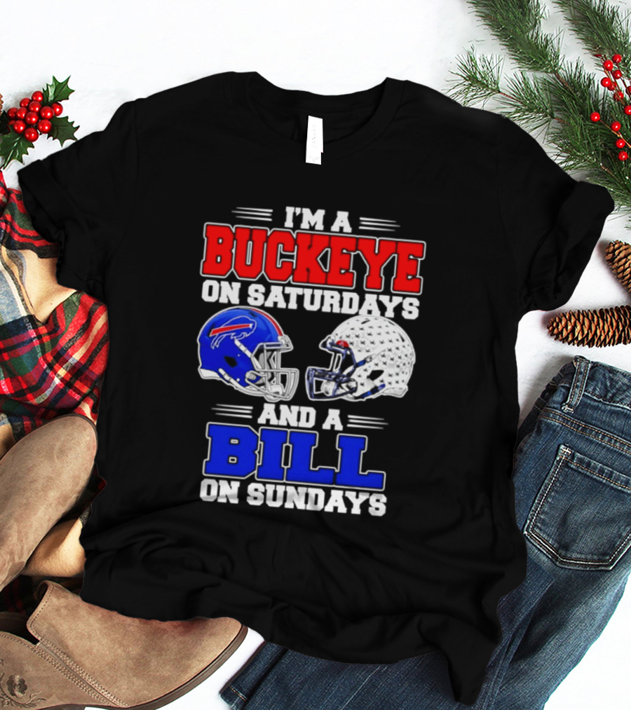 Ohio State Buckeyes Saturdays Buffalo Bills Sundays Fan 2026 T-Shirt