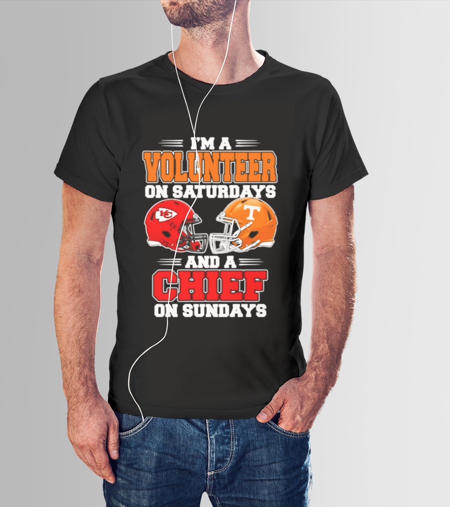 I'm A Volunteer On Saturdays And A Chief On Sundays 2026 Kansas City Chiefs Tennessee Volunteers Football Helmets T-Shirt