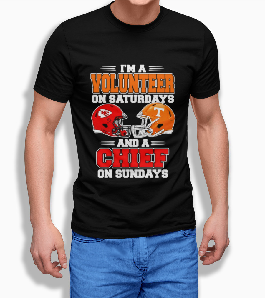 I'm A Volunteer On Saturdays And A Chief On Sundays 2026 Kansas City Chiefs Tennessee Volunteers Football Helmets T-Shirt