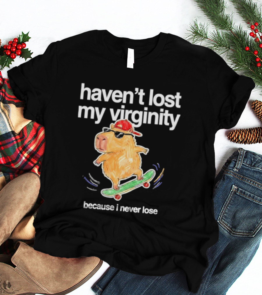 Capybara Haven't Lost My Virginity Because I Never Lose Skater Hat T-Shirt