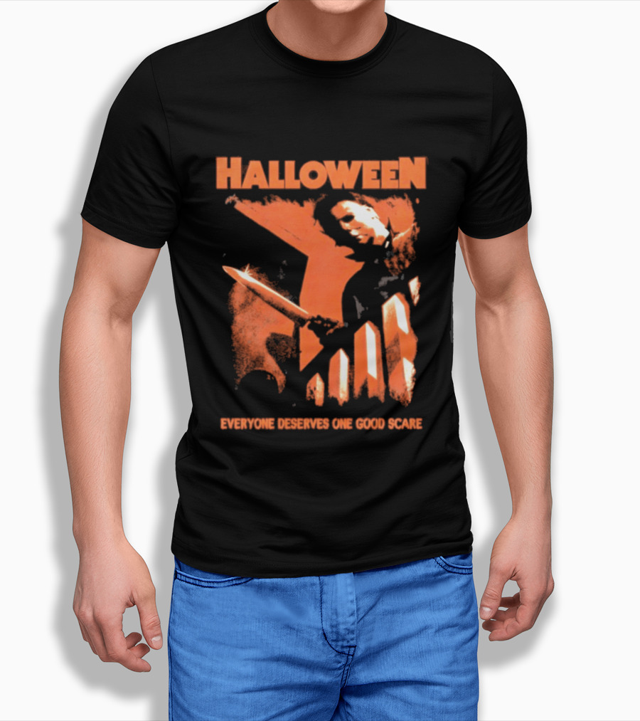 Halloween Michael Myers Everyone Deserves One Good Scare T-Shirt