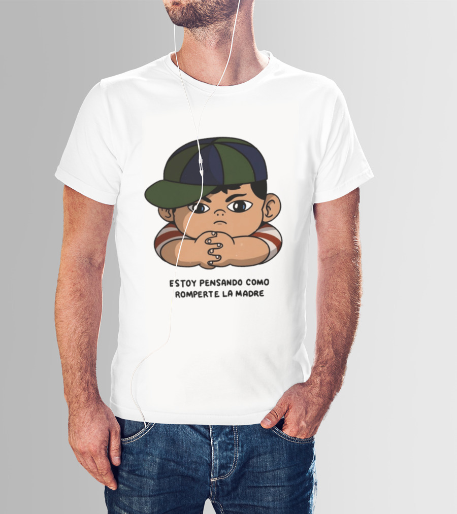 Estoy Pensando Como Romperte La Madre Niño T-Shirt