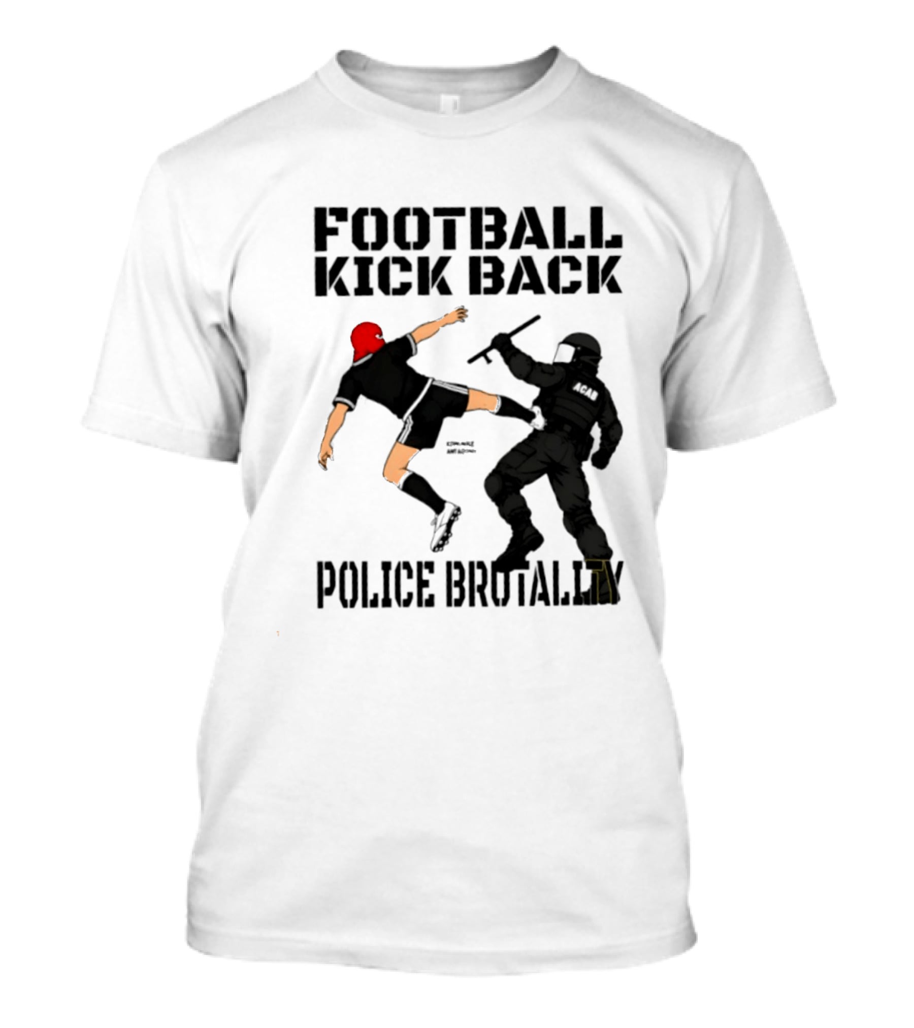 Football Kick Back Police Brutality T-Shirt