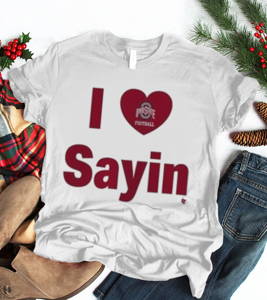 Ohio State Buckeyes I Heart Football Sayin T-Shirt