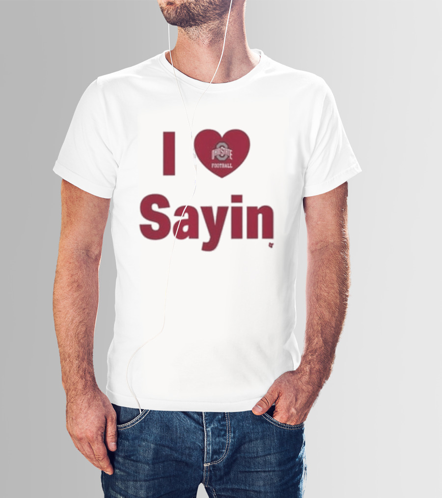 Ohio State Buckeyes I Heart Football Sayin T-Shirt