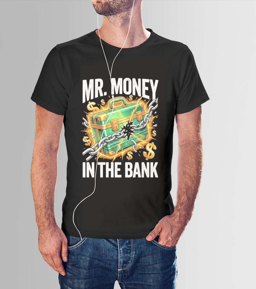 2026 Mr. Money In The Bank Winner Briefcase Chains And Dollar Signs Explosion T-Shirt