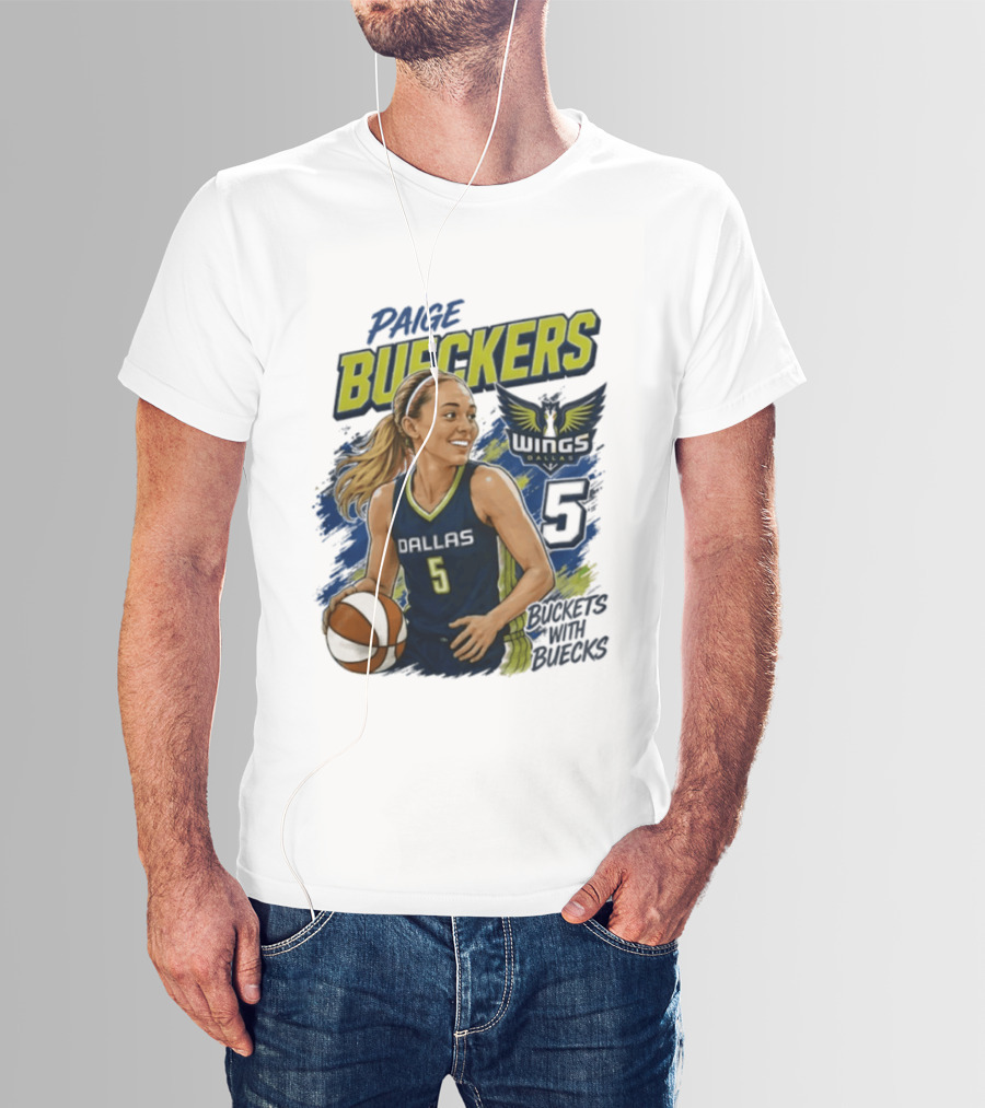 Paige Bueckers Dallas Wings 5 Buckets With Buecks WNBA Basketball T-Shirt