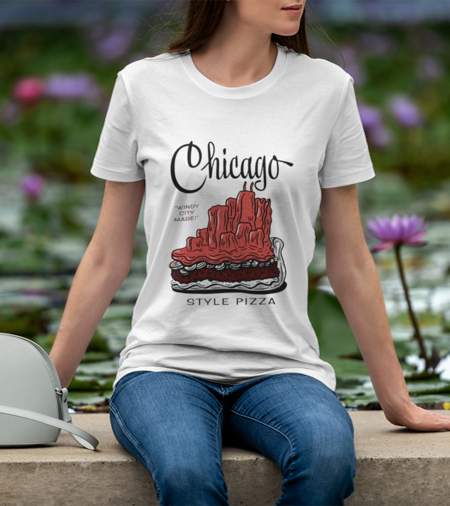 Chicago Windy City Made Deep Dish Style Pizza T-Shirt