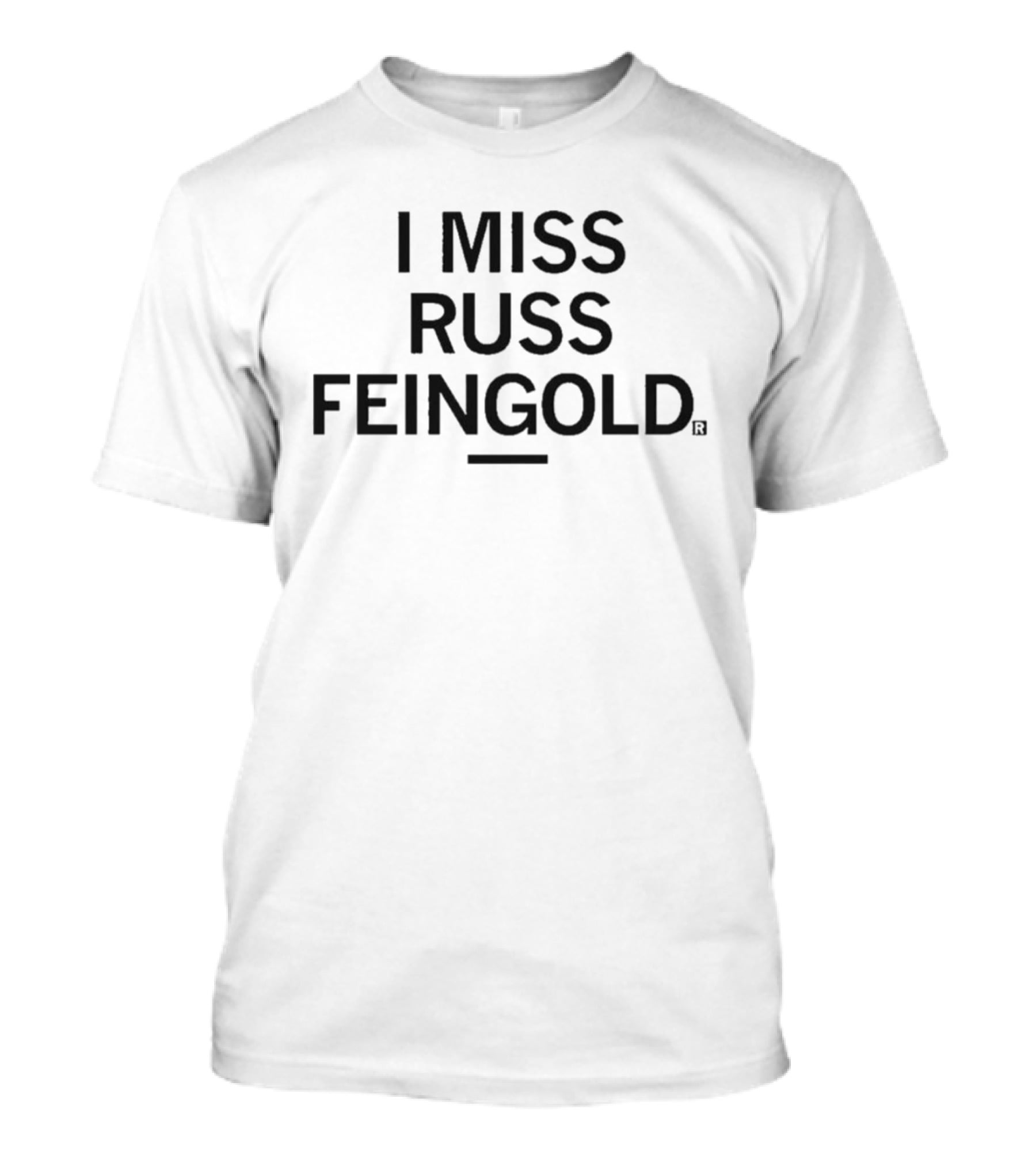 I Miss Russ Feingold Bold Black T-Shirt