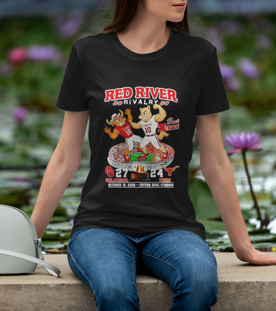 Red River Rivalry 2026 Oklahoma Sooners 27 Texas 24 October 10 Cotton Bowl Stadium T-Shirt